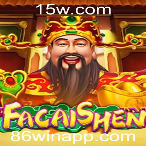 Explorando o Mundo de FaCaiShen: Um Guia Completo para o Jogo 86win